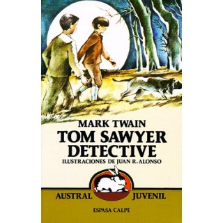 Tom Sawyer detective (Austral juvenil)